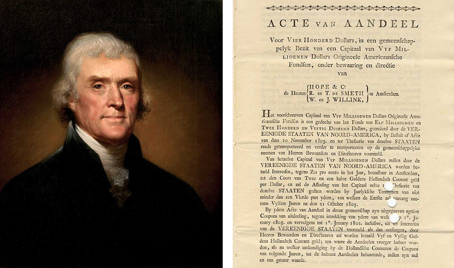 Links: Thomas Jefferson door Rembrandt Peale. Rechts: Een aandeel van Hope & Co om de Louisiana Purchase te financieren
